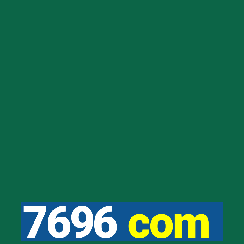 7696 com